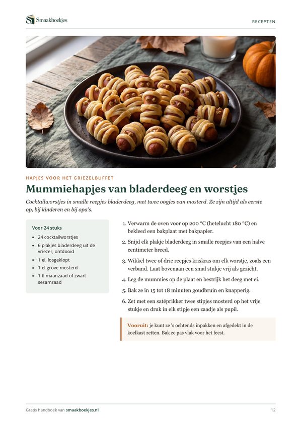 Een recept: mummiehapjes